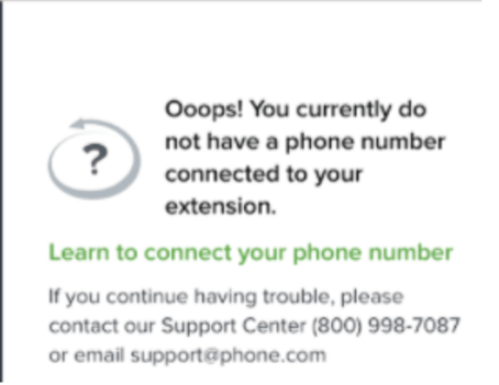 Oops! No Number Connected to Your Extension